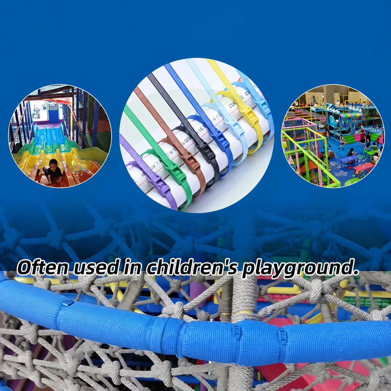 Reverse type nylon cable ties used for fastening safety netting and protective padding in children's playground equipment